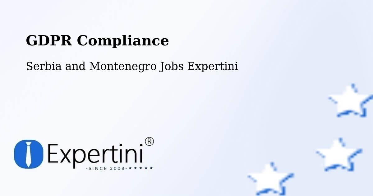 EU GDPR Compliance Statement – Calmar - Serbia and Montenegro Jobs Expertini