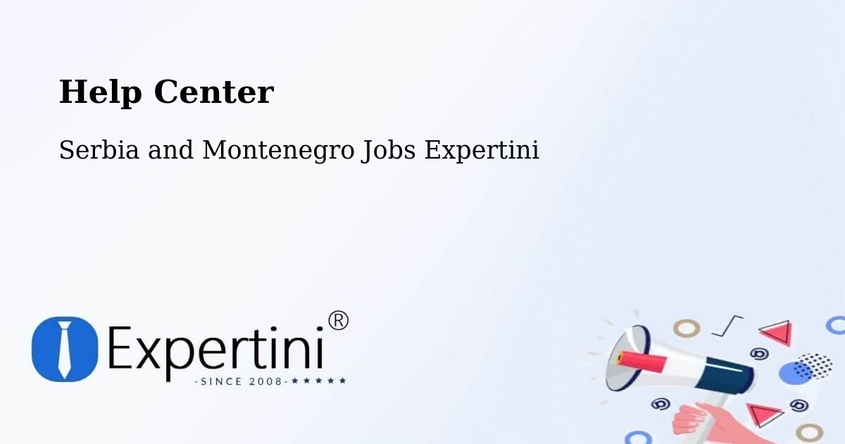 Help Center – Calmar - Serbia and Montenegro Jobs Expertini